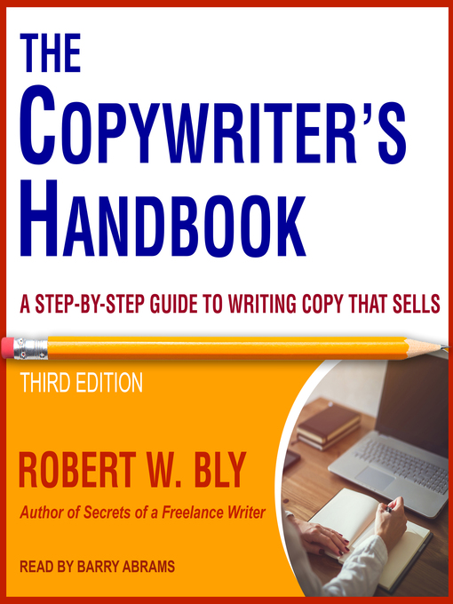 Title details for The Copywriter's Handbook by Robert W. Bly - Available